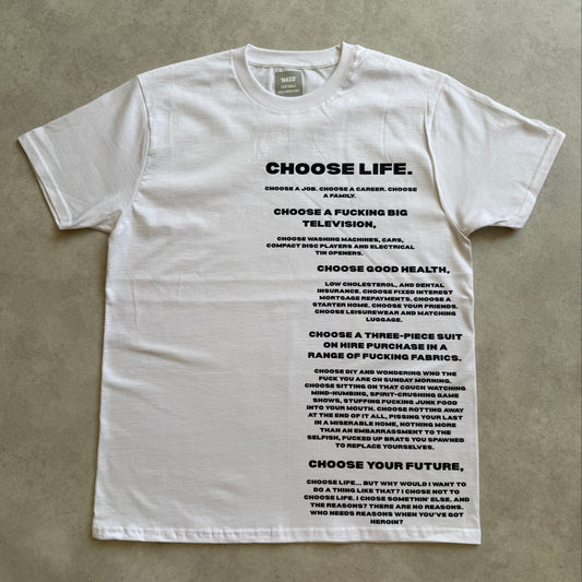 CHOOSE LIFE TEE